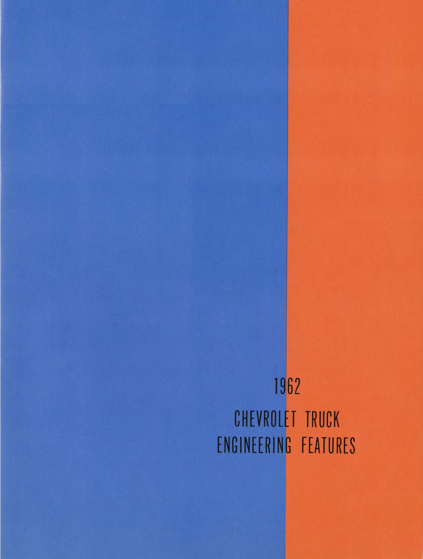 1962 Chevrolet Truck Engineering Features-00