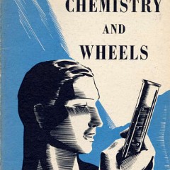 1938---Chemistry-and-Wheels