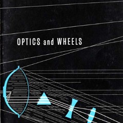 1965-Optics-and-Wheels